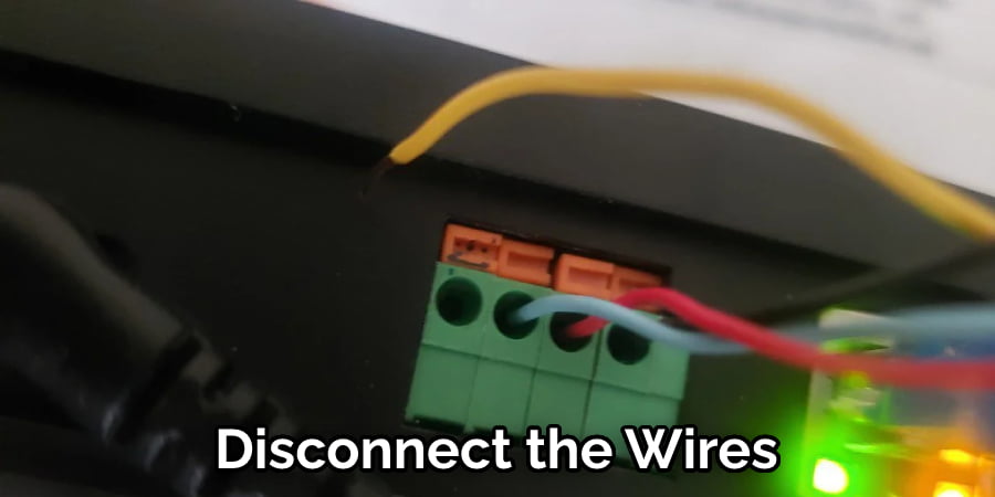 Disconnect the Wires