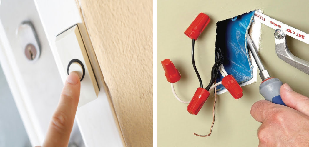 How to Move Doorbell Wiring