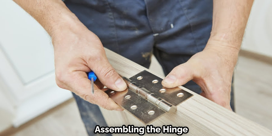 Assembling the Hinge