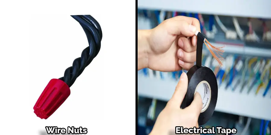 Wire Nuts and Electrical Tape Method