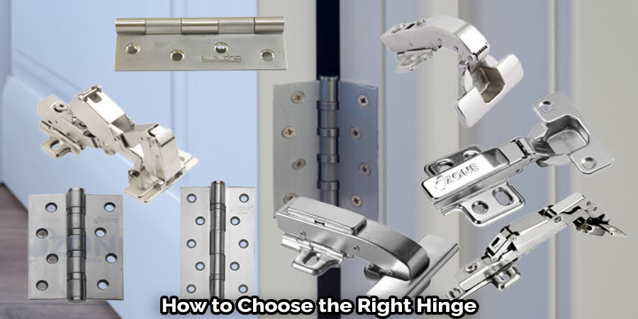 How to Choose the Right Hinge