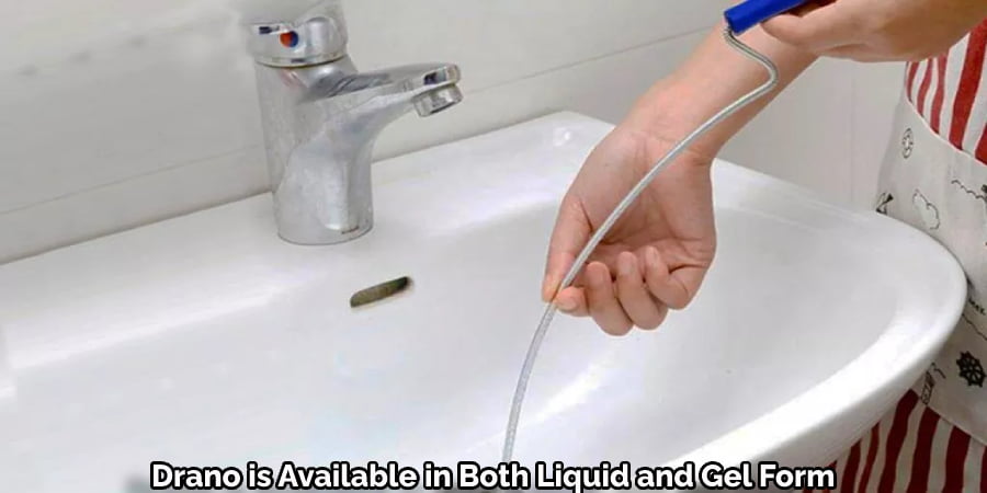 Drano is Available in Both Liquid and Gel Form