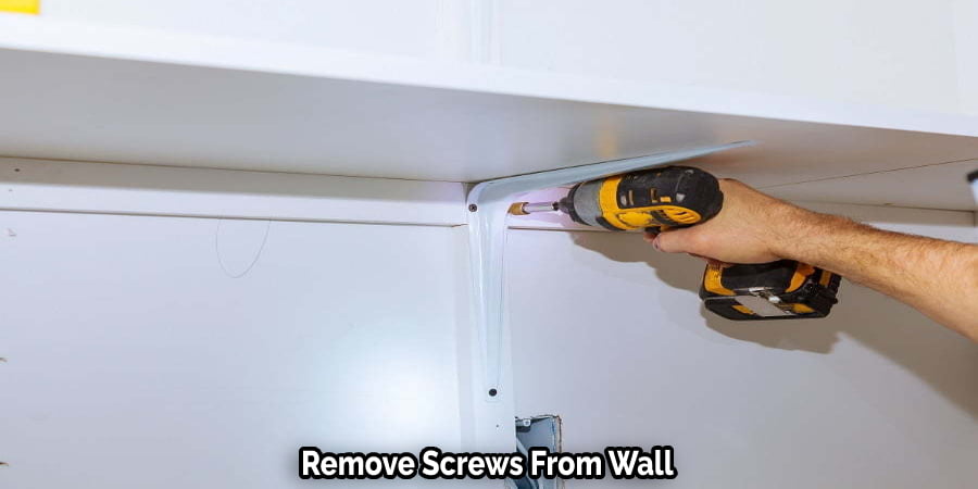 Remove Screws From Wall