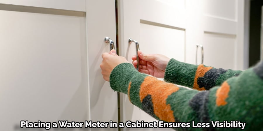 Placing a Water Meter in a Cabinet Ensures Less Visibility