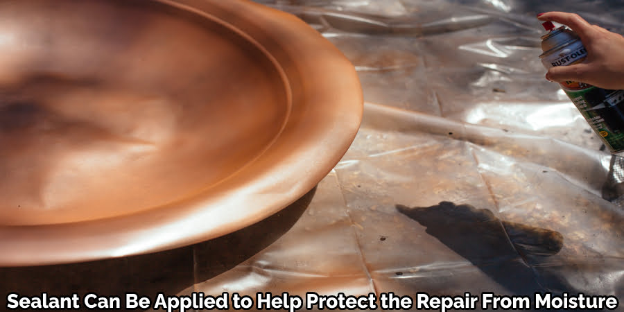 Sealant Can Be Applied to Help Protect the Repair From Moisture