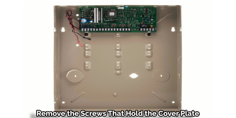Remove the Screws That Hold the Cover Plate